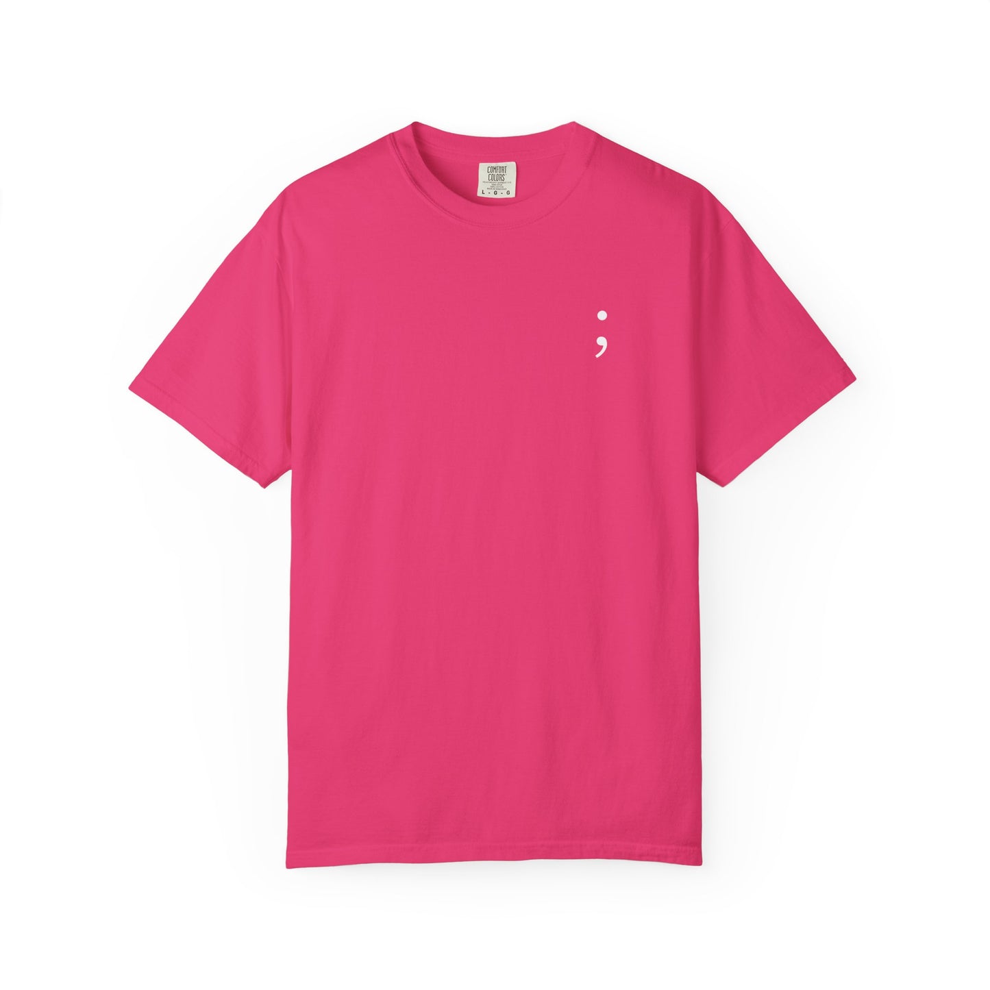 CONT;NUE Mental Health Awareness T-Shirt - Comfort Colors 1717 (Front & Back)