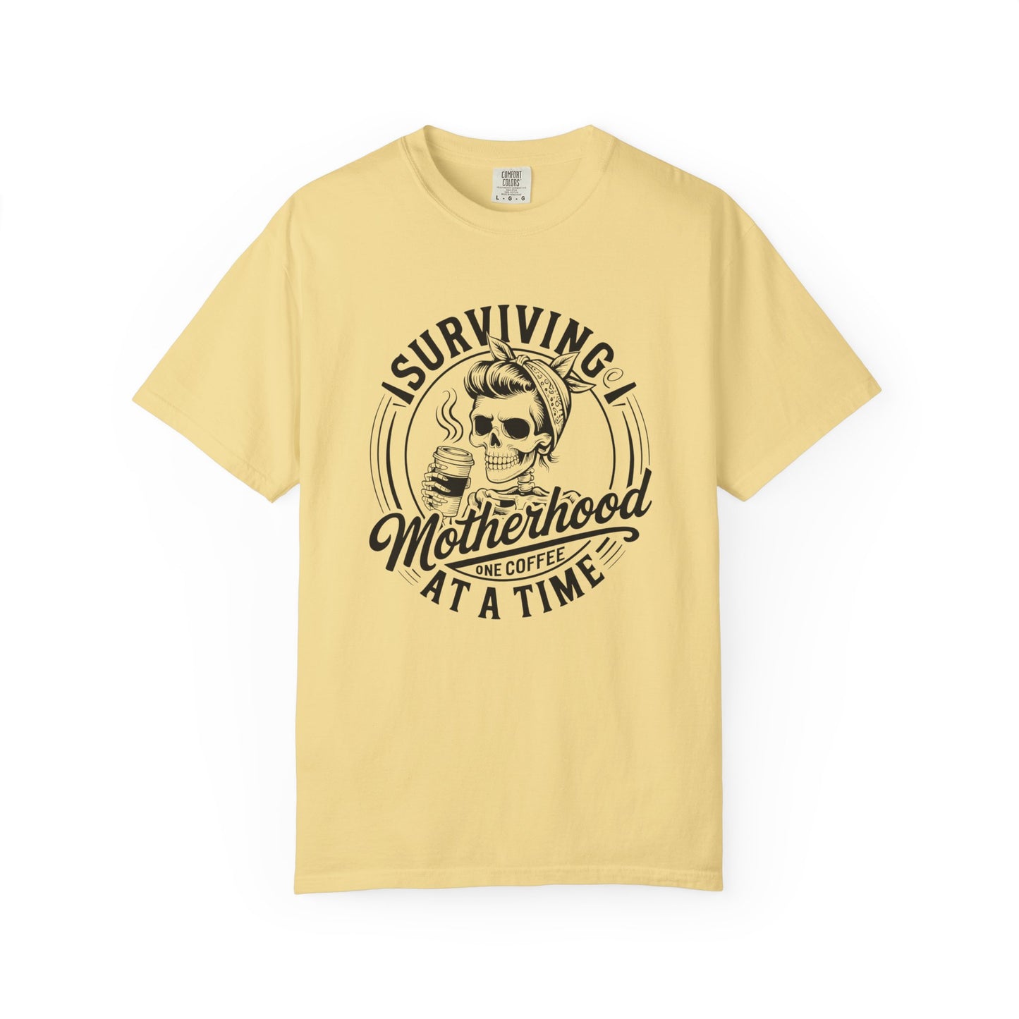 Surviving Motherhood Coffee T-Shirt – Comfort Colors 1717