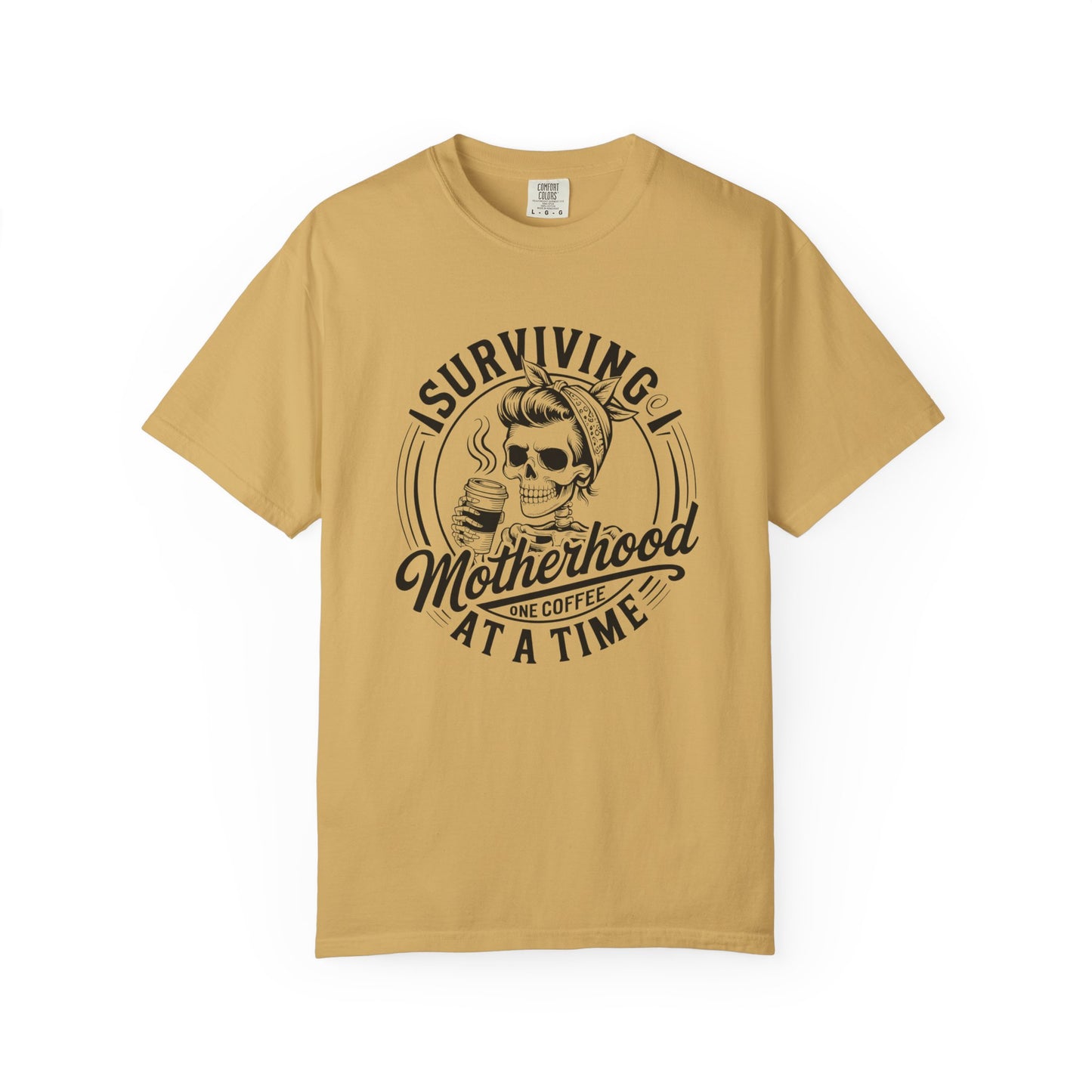 Surviving Motherhood Coffee T-Shirt – Comfort Colors 1717