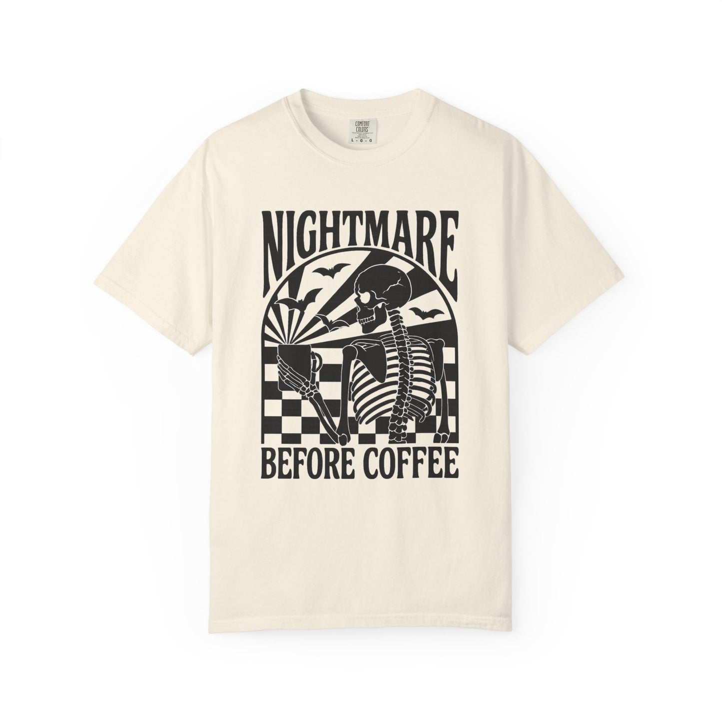 Nightmare Before Coffee T-Shirt – Comfort Colors 1717