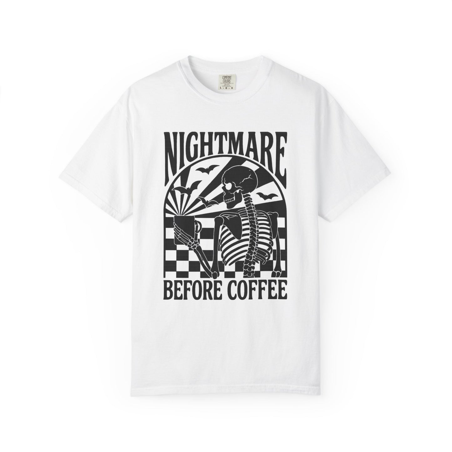Nightmare Before Coffee T-Shirt – Comfort Colors 1717