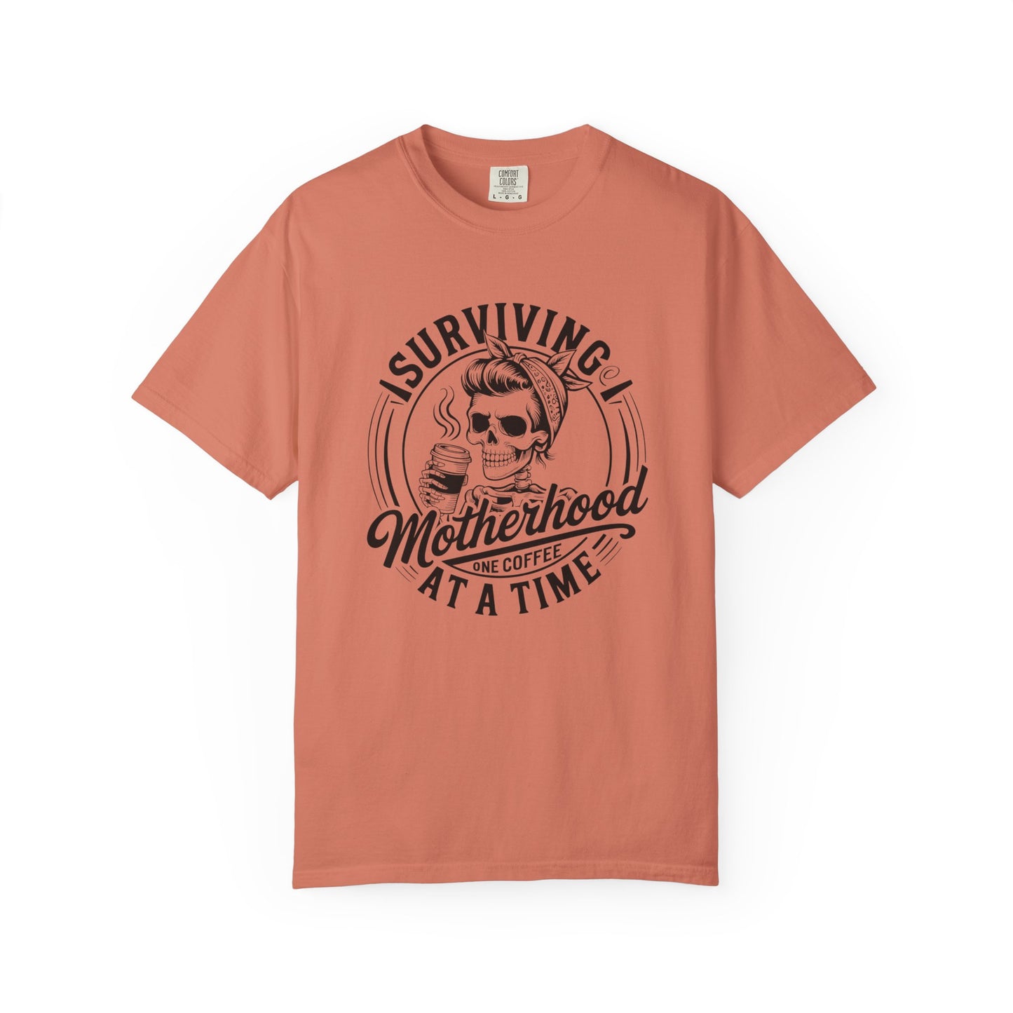 Surviving Motherhood Coffee T-Shirt – Comfort Colors 1717