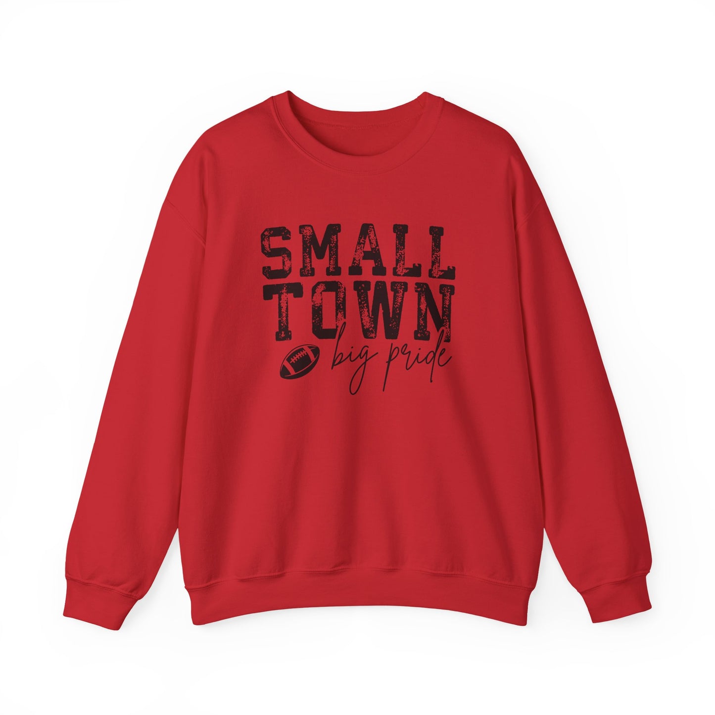 Small Town Big Pride Sweatshirt – Football Graphic Crewneck