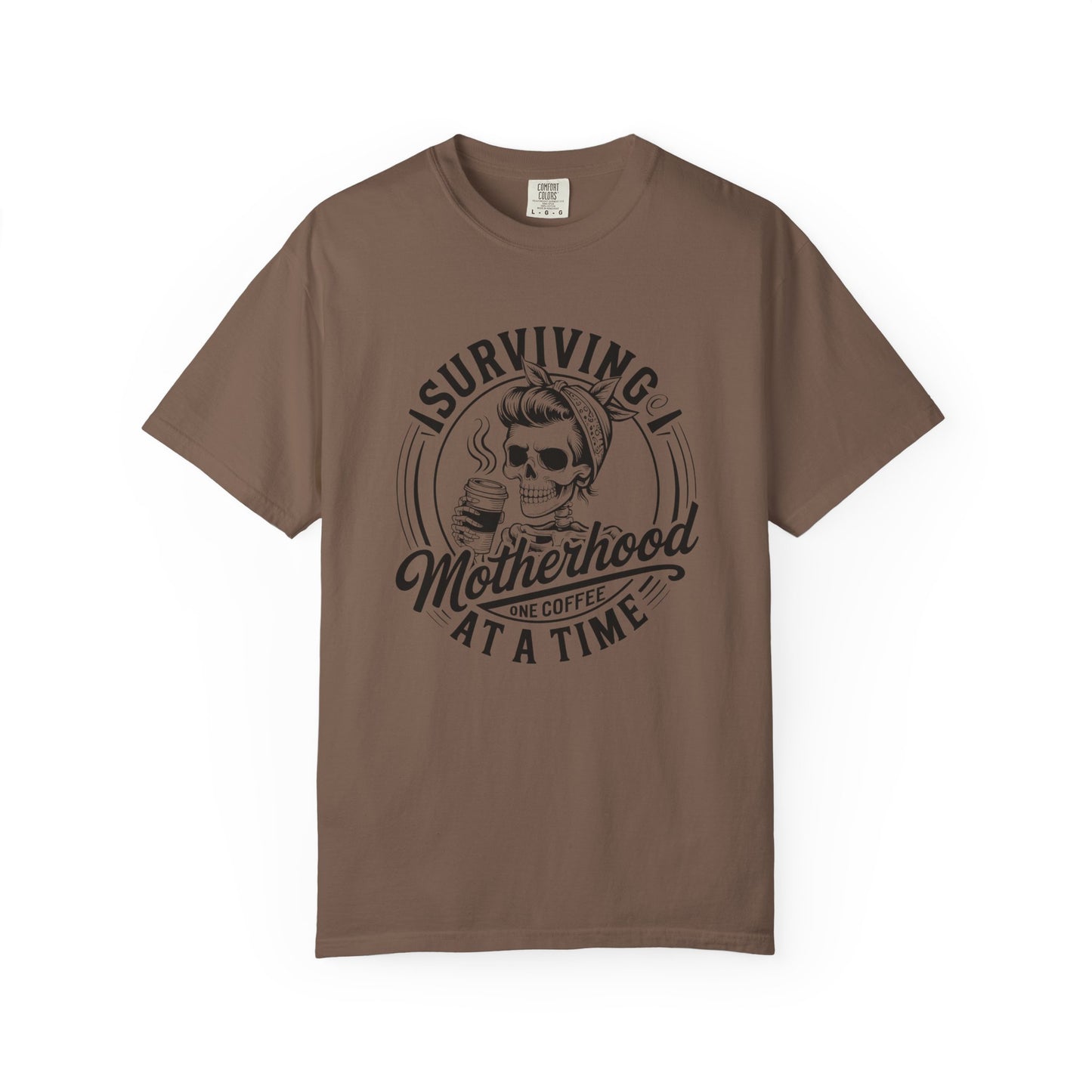 Surviving Motherhood Coffee T-Shirt – Comfort Colors 1717