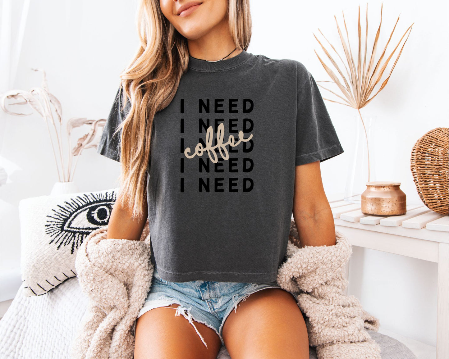 I Need Coffee – Women’s Boxy Tee (Comfort Colors 3023CL)