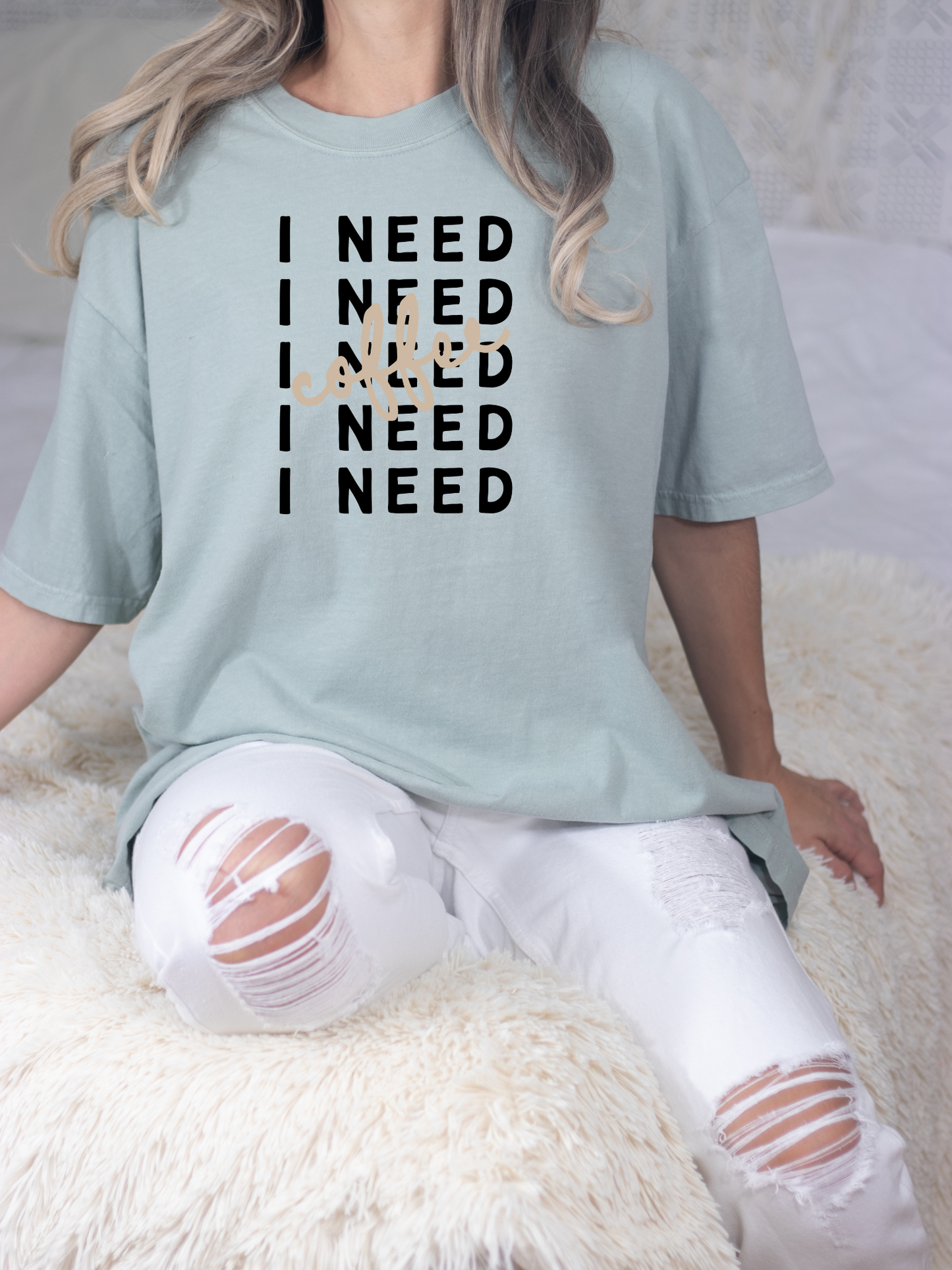 I Need Coffee – Unisex T-Shirt (Comfort Colors 1717)