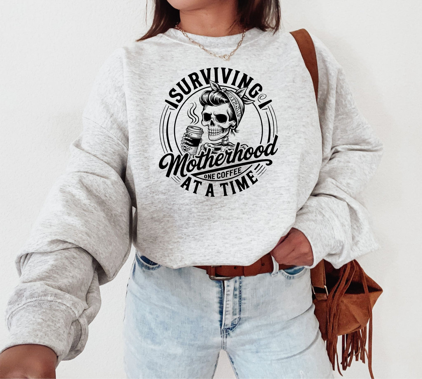 Surviving Motherhood Coffee Sweatshirt