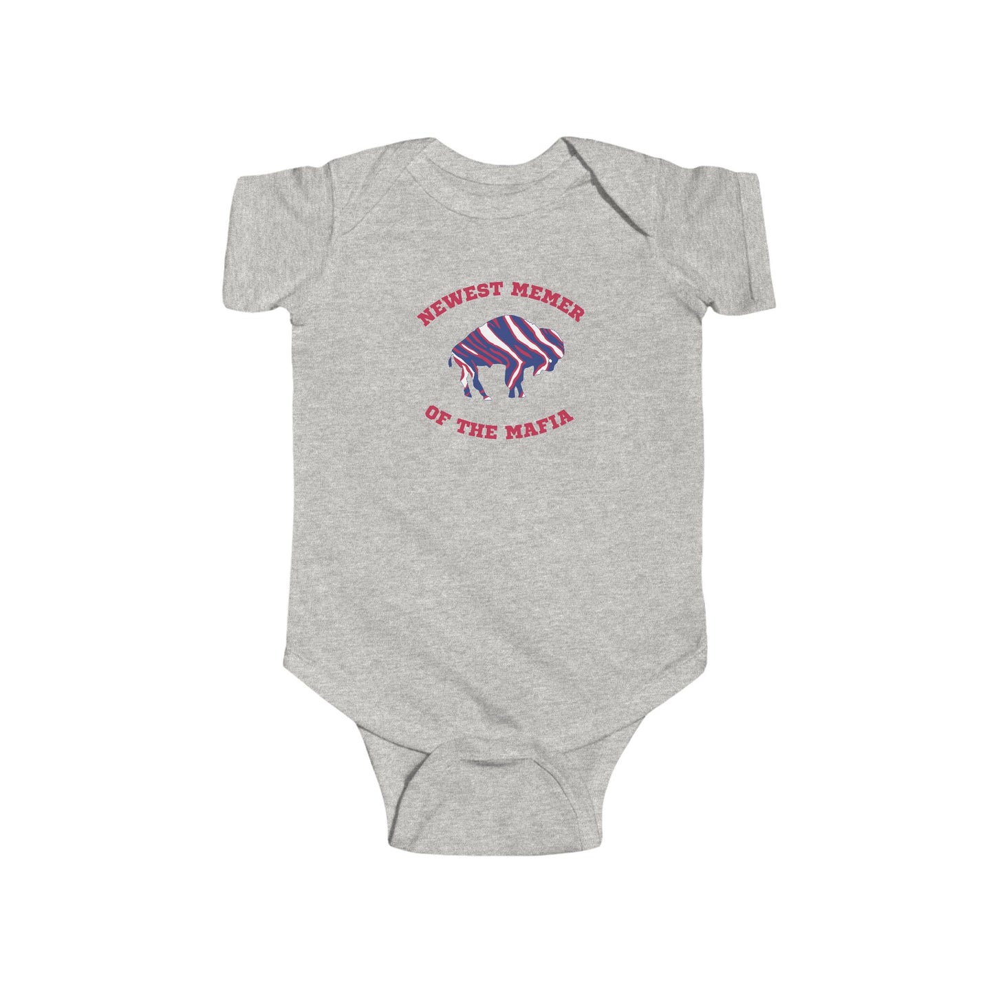 Newest Member of the Mafia Infant Bodysuit