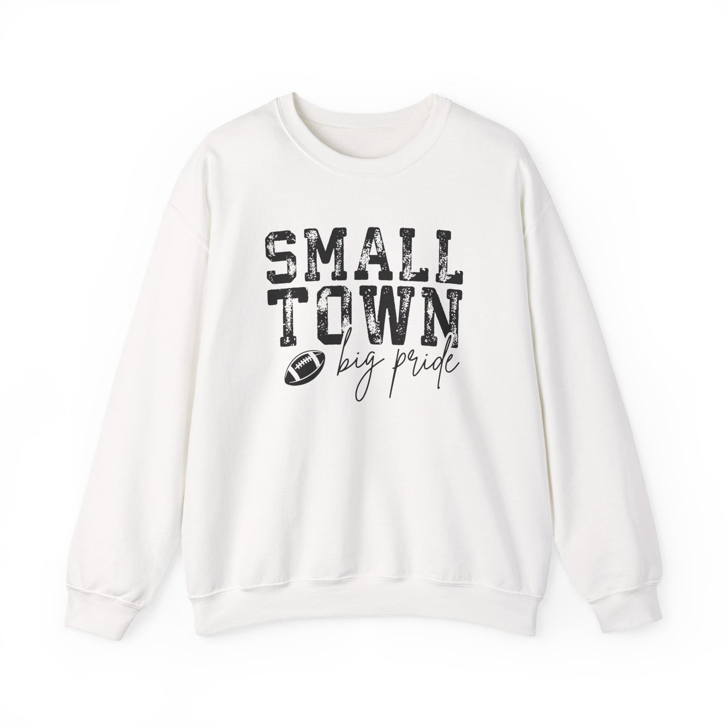 Small Town Big Pride Sweatshirt – Football Graphic Crewneck