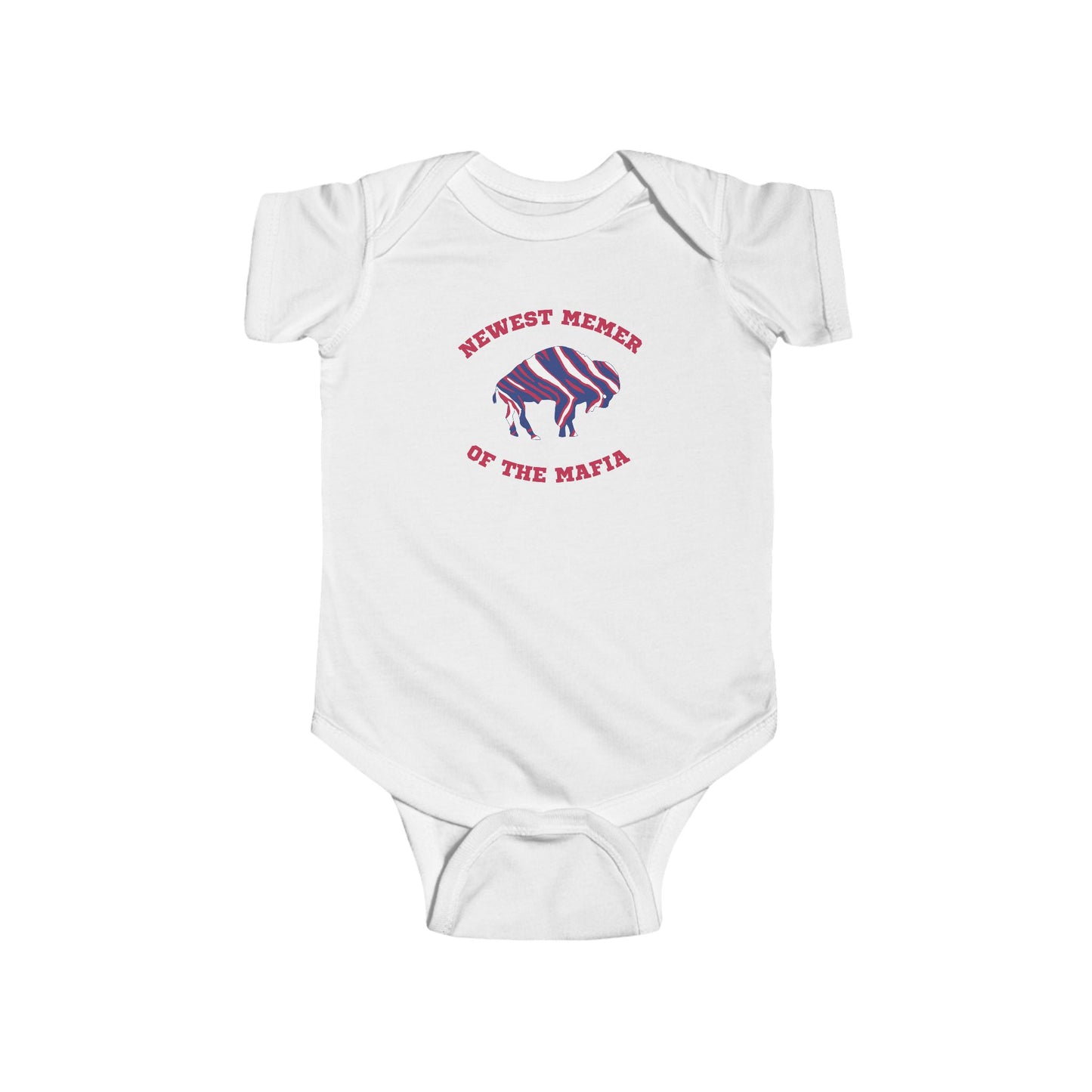 Newest Member of the Mafia Infant Bodysuit