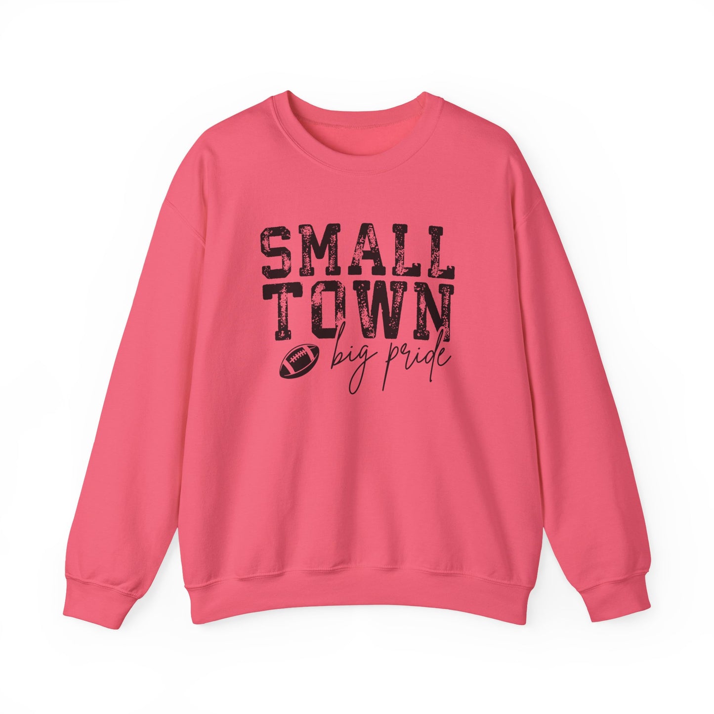 Small Town Big Pride Sweatshirt – Football Graphic Crewneck