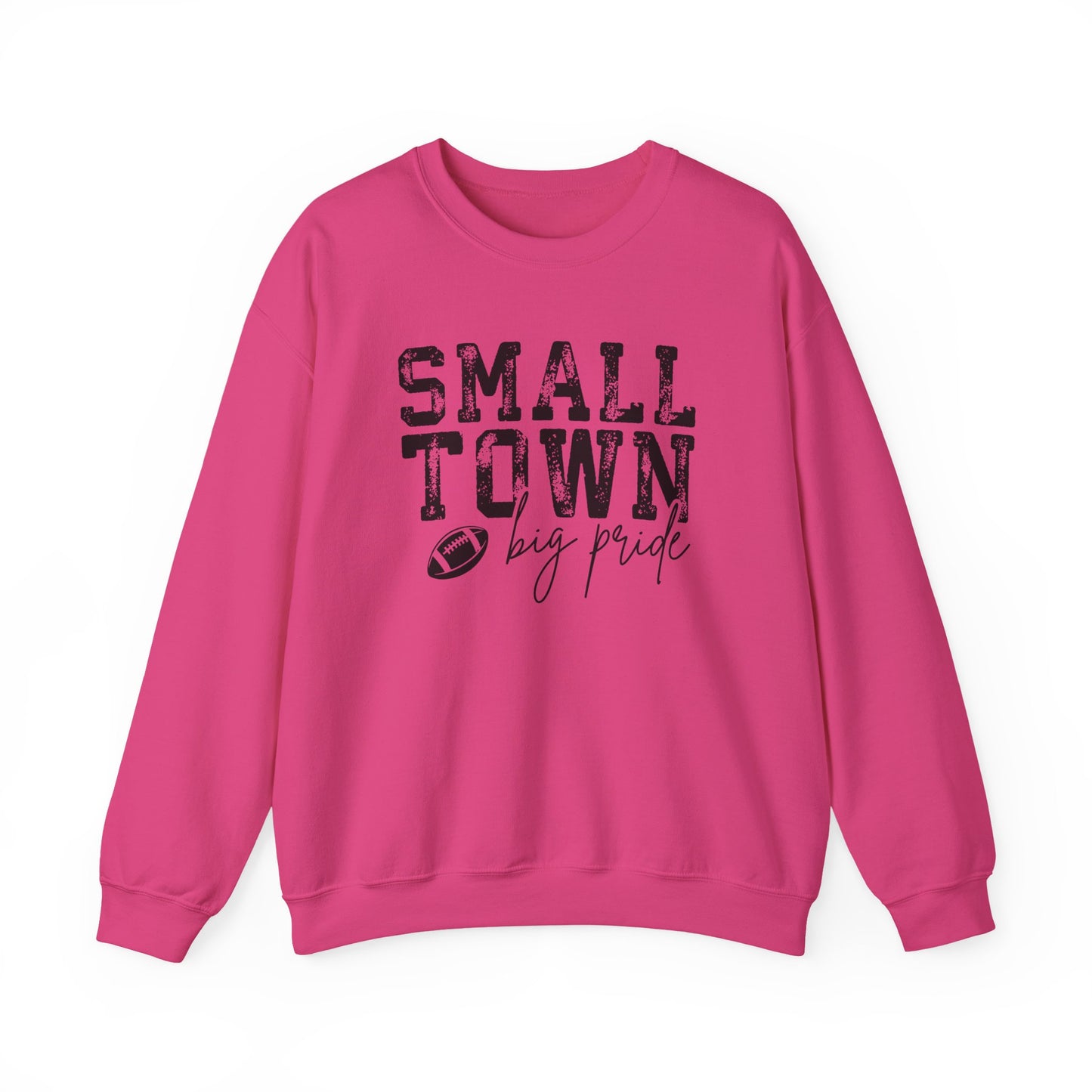 Small Town Big Pride Sweatshirt – Football Graphic Crewneck