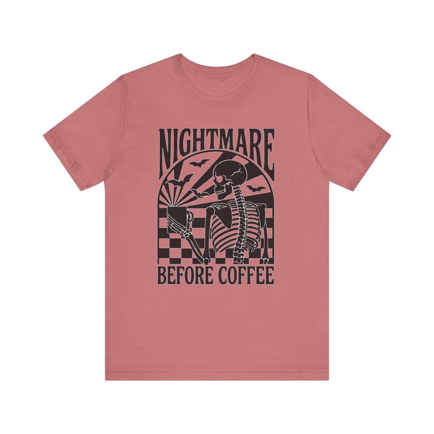 Nightmare Before Coffee T-Shirt – Bella+Canvas