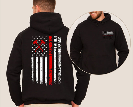 Firefighter Father Husband Hoodie (Front + Back Print)